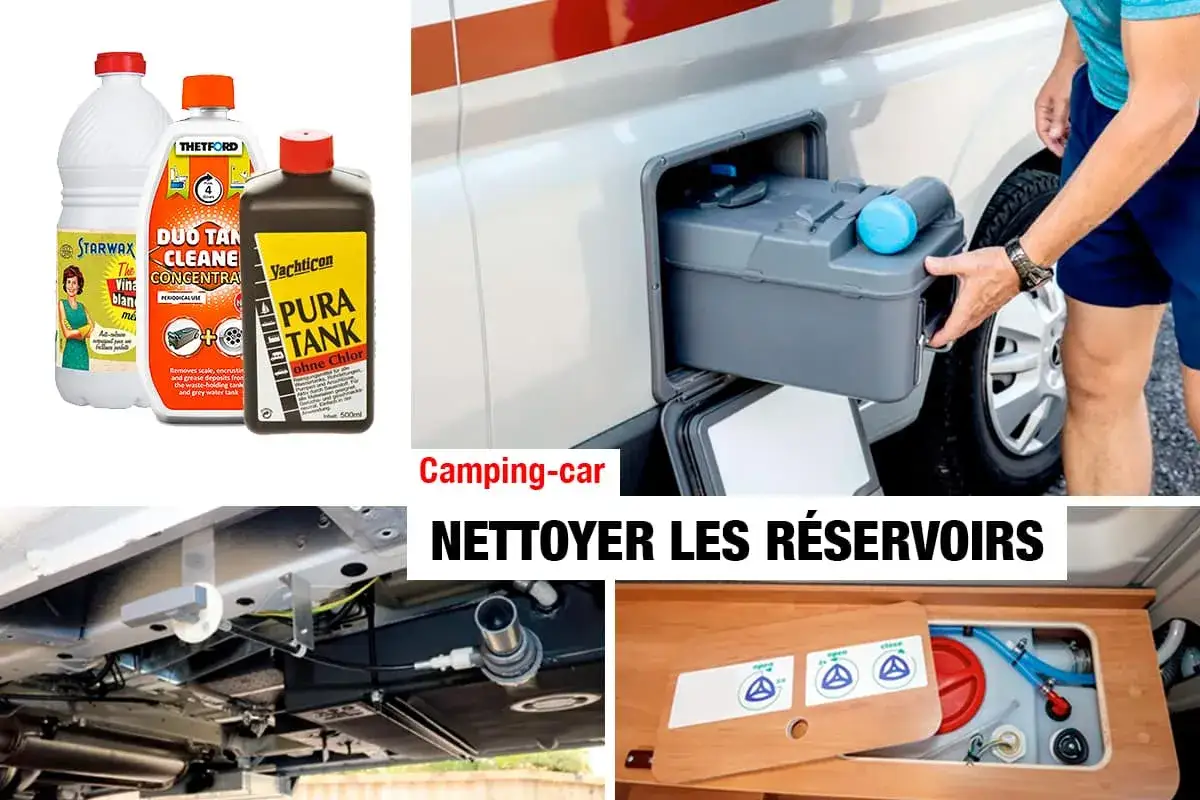 Produits pour le nettoyage cuve eau propre camping car : réservoir amovible, système sous le véhicule et accès intérieur.
